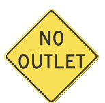 No Outlet Sign